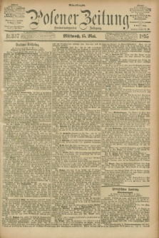 Posener Zeitung. Jg.102, Nr. 337 (15 Mai 1895) - Mittag=Ausgabe.