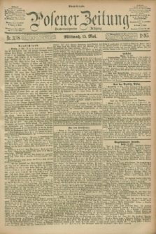 Posener Zeitung. Jg.102, Nr. 338 (15 Mai 1895) - Abend=Ausgabe.