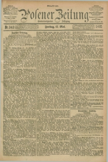 Posener Zeitung. Jg.102, Nr. 343 (17 Mai 1895) - Mittag=Ausgabe.