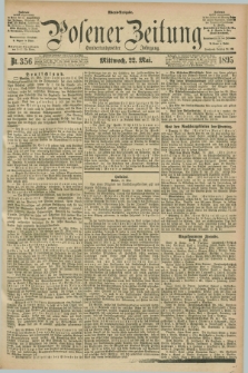 Posener Zeitung. Jg.102, Nr. 356 (22 Mai 1895) - Abend=Ausgabe.