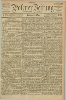 Posener Zeitung. Jg.102, Nr. 358 (24 Mai 1895) - Mittag=Ausgabe.