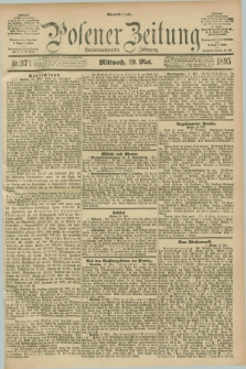 Posener Zeitung. Jg.102, Nr. 371 (29 Mai 1895) - Abend=Ausgabe.