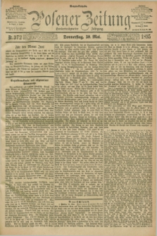 Posener Zeitung. Jg.102, Nr. 372 (30 Mai 1895) - Morgen=Ausgabe. + dod.