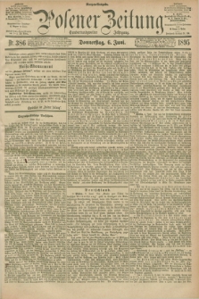 Posener Zeitung. Jg.102, Nr. 386 (6 Juni 1895) - Morgen=Ausgabe. + dod.
