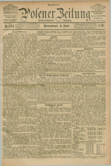 Posener Zeitung. Jg.102, Nr. 394 (8 Juni 1895) - Abend=Ausgabe.