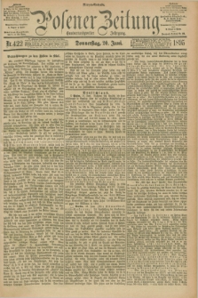 Posener Zeitung. Jg.102, Nr. 422 (20 Juni 1895) - Morgen=Ausgabe. + dod.