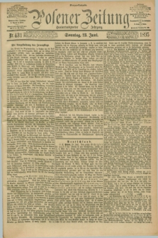 Posener Zeitung. Jg.102, Nr. 431 (23 Juni 1895) - Morgen=Ausgabe. + dod.