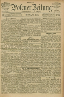 Posener Zeitung. Jg.102, Nr. 433 (24 Juni 1895) - Abend=Ausgabe.