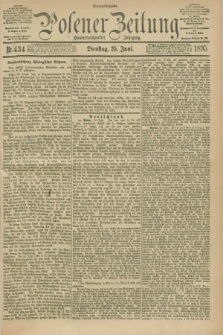 Posener Zeitung. Jg.102, Nr. 434 (25 Juni 1895) - Morgen=Ausgabe. + dod.