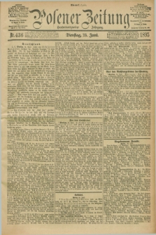 Posener Zeitung. Jg.102, Nr. 436 (25 Juni 1895) - Abend=Ausgabe.
