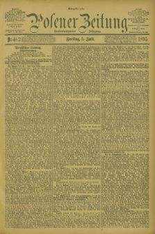 Posener Zeitung. Jg.102, Nr. 462 (5 Juli 1895) - Mittag=Ausgabe.
