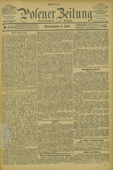Posener Zeitung. Jg.102, Nr. 466 (6 Juli 1895) - Abend=Ausgabe.