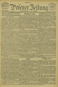 Posener Zeitung. Jg.102, Nr. 472 (9 Juli 1895) - Abend=Ausgabe.