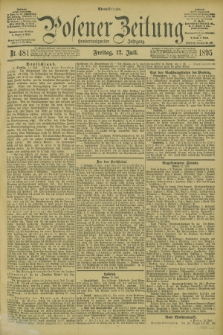 Posener Zeitung. Jg.102, Nr. 481 (12 Juli 1895) - Abend=Ausgabe.