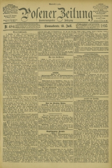 Posener Zeitung. Jg.102, Nr. 484 (13 Juli 1895) - Abend=Ausgabe.