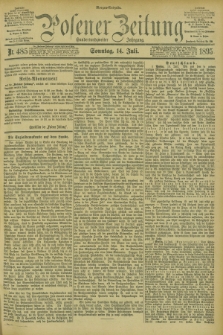 Posener Zeitung. Jg.102, Nr. 485 (14 Juli 1895) - Morgen=Ausgabe. + dod.