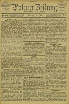 Posener Zeitung. Jg.102, Nr. 508 (23 Juli 1895) - Abend=Ausgabe.
