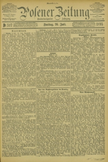 Posener Zeitung. Jg.102, Nr. 517 (26 Juli 1895) - Abend=Ausgabe.