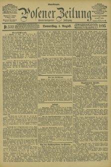 Posener Zeitung. Jg.102, Nr. 532 (1 August 1895) - Abend=Ausgabe.