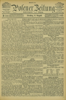 Posener Zeitung. Jg.102, Nr. 544 (6 August 1895) - Abend=Ausgabe.
