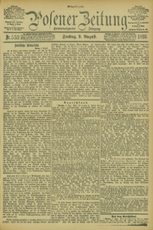 Posener Zeitung. Jg.102, Nr. 552 (9 August 1895) - Mittag=Ausgabe.