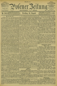 Posener Zeitung. Jg.102, Nr. 562 (13 August 1895) - Abend=Ausgabe.