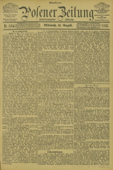 Posener Zeitung. Jg.102, Nr. 564 (14 August 1895) - Mittag=Ausgabe.