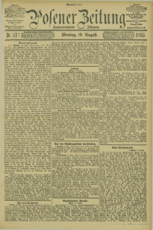 Posener Zeitung. Jg.102, Nr. 577 (19 August 1895) - Abend=Ausgabe.