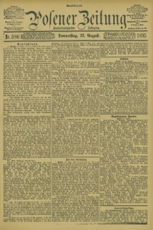 Posener Zeitung. Jg.102, Nr. 586 (22 August 1895) - Abend=Ausgabe.