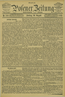 Posener Zeitung. Jg.102, Nr. 588 (23 August 1895) - Mittag=Ausgabe.