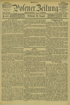 Posener Zeitung. Jg.102, Nr. 601 (28 August 1895) - Abend=Ausgabe.