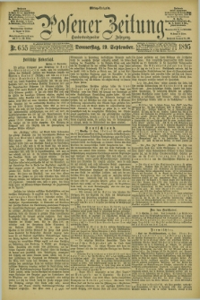 Posener Zeitung. Jg.102, Nr. 655 (19 September 1895) - Mittag=Ausgabe.