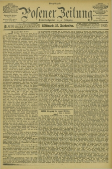 Posener Zeitung. Jg.102, Nr. 670 (25 September 1895) - Mittag=Ausgabe.