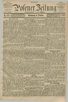 Posener Zeitung. Jg.102, Nr. 707 (9 Oktober 1895) - Abend=Ausgabe.