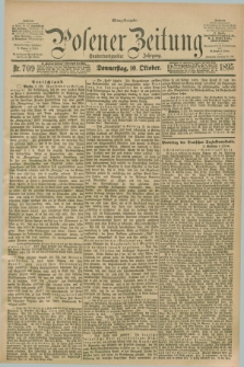 Posener Zeitung. Jg.102, Nr. 709 (10 Oktober 1895) - Mittag=Ausgabe.