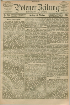 Posener Zeitung. Jg.102, Nr. 711 (11 Oktober 1895) - Morgen=Ausgabe. + dod.