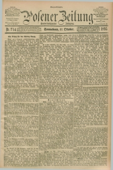 Posener Zeitung. Jg.102, Nr. 714 (12 Oktober 1895) - Morgen=Ausgabe. + dod.