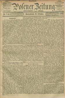 Posener Zeitung. Jg.102, Nr. 750 (26 Oktober 1895) - Morgen=Ausgabe. + dod.