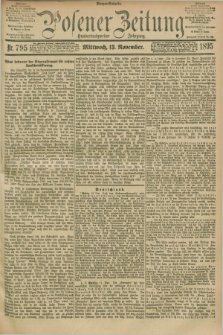 Posener Zeitung. Jg.102, Nr. 795 (13 November 1895) - Morgen=Ausgabe. + dod.