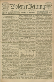 Posener Zeitung. Jg.102, Nr. 810 (19 November 1895) - Morgen=Ausgabe. + dod.