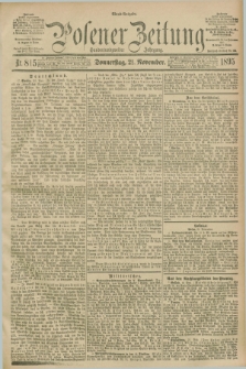 Posener Zeitung. Jg.102, Nr. 815 (21 November 1895) - Abend=Ausgabe.