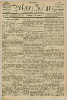 Posener Zeitung. Jg.102, Nr. 825 (26 November 1895) - Morgen=Ausgabe. + dod.