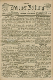 Posener Zeitung. Jg.102, Nr. 833 (28 November 1895) - Abend=Ausgabe.