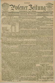 Posener Zeitung. Jg.102, Nr. 839 (30 November 1895) - Abend=Ausgabe.