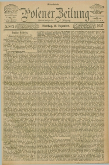 Posener Zeitung. Jg.102, Nr. 862 (10 Dezember 1895) - Mittag=Ausgabe.