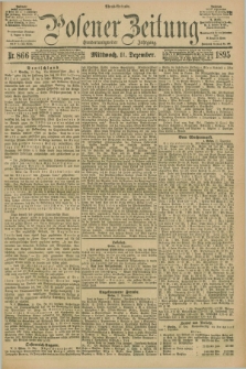 Posener Zeitung. Jg.102, Nr. 866 (11 Dezember 1895) - Abend=Ausgabe.