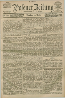 Posener Zeitung. Jg.103, Nr. 260 (14 April 1896) - Abend=Ausgabe.