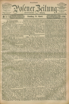 Posener Zeitung. Jg.103, Nr. 277 (21 April 1896) - Morgen=Ausgabe. + dod.