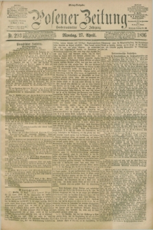 Posener Zeitung. Jg.103, Nr. 293 (27 April 1896) - Mittag=Ausgabe.