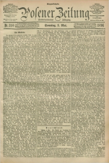 Posener Zeitung. Jg.103, Nr. 310 (3 Mai 1896) - Morgen=Ausgabe. + dod.